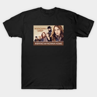 Bring Wynonna Home T-Shirt